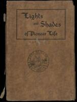 Lights and Shades of Pioneer Life on Puget Sound. By a Native Son