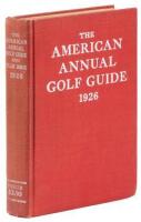 The American Annual Golf Guide and Year Book 1926