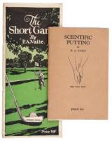 Scientific Putting [with] The Short Game: The First and Most Important Part of Golf