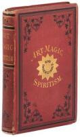 Art Magic, Or Mundane, Sub-Mundane and Super-Mundane Spiritism