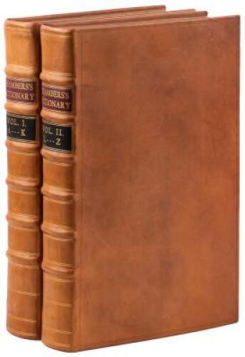 Cyclopaedia: or, an universal dictionary of arts and sciences; containing an explication of the terms, and an account of the things signified thereby, in the several arts...The whole intended as a course of antient and modern Learning