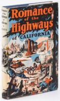 Romance of the Highways of California