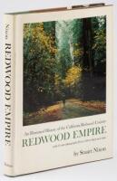 Redwood Empire: An Illustrated History of the California Redwood Country