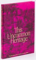 This Uncommon Heritage -The Paul Masson Story