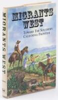 Migrants West Toward the Southern California Frontier of Gold.