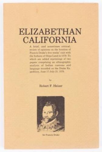 Elizabethan California: A Brief and Sometimes Critical Review of Opinions on the Location of Francis Drake's Five Weeks Visit with the Indians of Ships Land in 1579