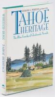 Tahoe Heritage: The Bliss Family of Glenbrook, Nevada.