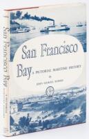 San Francisco Bay: A Pictorial Maritime History