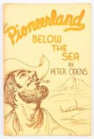 Pioneerland Below the Sea: Calexico