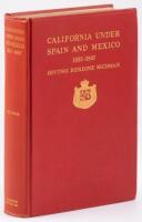 California Under Spain and Mexico, 1535-1847