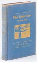 William Chapman Ralston: Courageous Builder