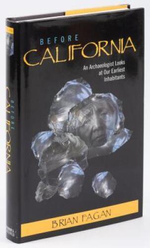 Before California: An Archaeologist Looks at Our Earliest Inhabitants