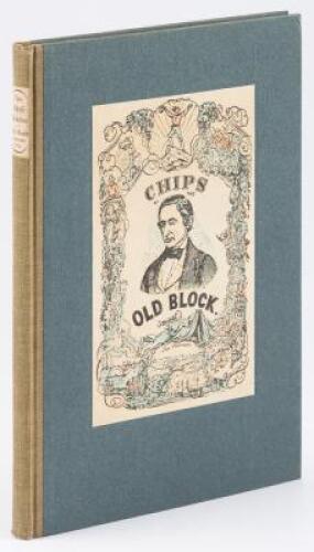 Pen-Knife Sketches Or Chips of the Old Block. A Series of Original Illustrated Letters, Written By One of California's Pioneer Miners, and Dedicated To That Class of Her Citizens By the Author