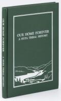 Our Home Forever: A Hupa Tribal History