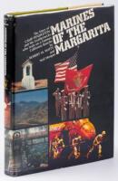 Marines of the Margarita: The Story of Camp Pendleton and the Leathernecks who Train on a Famous California Rancho