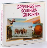 Greetings from Southern California: A Look at the Past Through Postcards