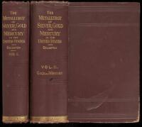 The Metallurgy of Silver, Gold, and Mercury in the United States