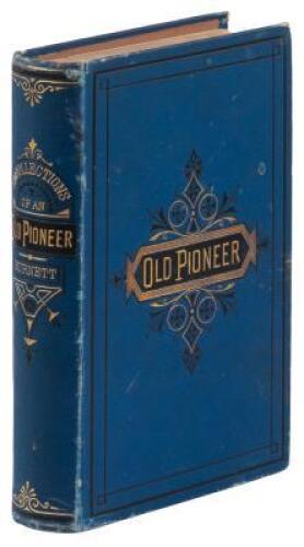 Recollections and Opinions of an Old Pioneer