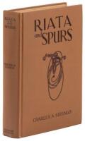 Riata and Spurs: The Story of a Lifetime Spent in the Saddle as Cowboy and Detective