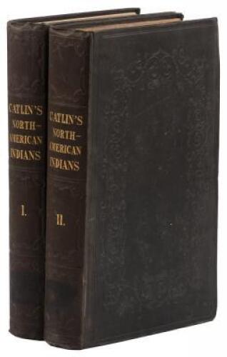 Letters and Notes on the Manners, Customs, and Condition of the North American Indians...Written during Eight Years' Travel amongst the Wildest Tribes of Indians in North America, in 1832, 33, 34, 35, 36, 37, 38, and 39