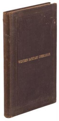 The Western Sanitary Commission; A Sketch of its origin, history, labors for the sick and wounded of the Western armies, and aid given to freedmen and Union refugees, with incidents of hospital life