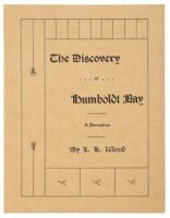 The Discovery of Humboldt Bay: A Narrative