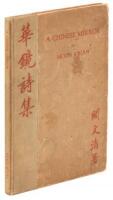 A Chinese Mirror / Poems and Plays