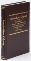 Powder River Odyssey: Nelson Cole's Western Campaign of 1865, The Journals of Lyman G. Bennett and Other Eyewitness Accounts [Collector's Edition]