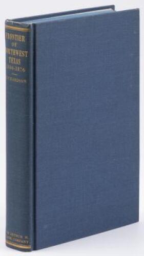 The Frontier of Northwest Texas, 1846-1876; Advance and Defense by the Pioneer Settlers of the Cross Timbers and Prairies