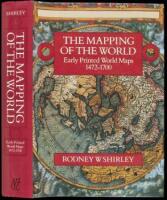 The Mapping of the World: Early Printed Maps, 1472-1700