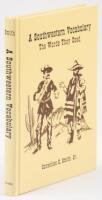 A Southwestern Vocabulary: The Words They Used