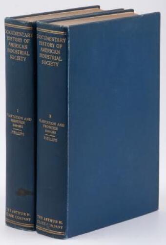 Plantation and Frontier Documents: 1649-1863. Illustrative of Industrial History in the Colonial and Ante-bellum South