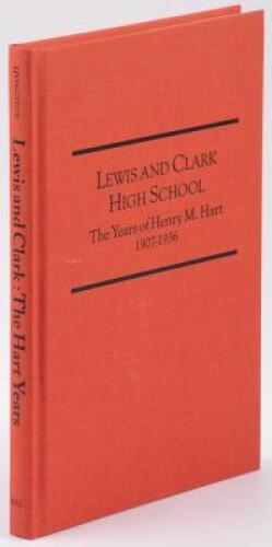 Lewis and Clark High School: The Hart Years 1907-1937