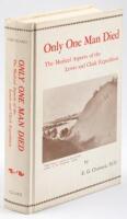 Only One Man Died: The Medical Aspects of the Lewis and Clark Expedition