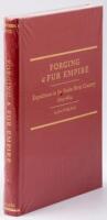 Forging a Fur Empire: Expeditions in the Snake River Country, 1809-1824