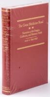 The Great Medicine Road, Part 1: Narratives of the Oregon, California, and Mormon Trails, 1840 1848