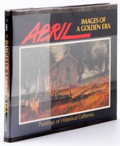 Images of A Golden Era: Paintings of Historical California