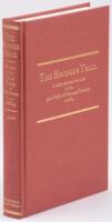 The Bridger Trail: a viable alternative route to the gold fields of Montana Territory in 1864: with excerpts from emigrant diaries, letters, and comparative material from Oregon and Bozeman Trail diaries