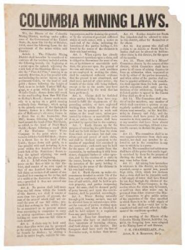 Columbia Mining Laws: We the Miners of the Columbia Mining District...enact the following Laws for the Government of the mines within said District...