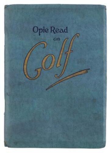 Opie Read on Golf