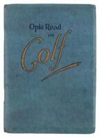 Opie Read on Golf