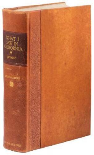 What I Saw in California: Being the Journal of a Tour by the Emigrant Route and South Pass of the Rocky Mountains, Across the Continent of North America, the Great Desert Basin, and Through California, in the Years 1846, 1847