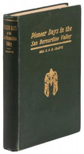Pioneer Days in the San Bernardino Valley