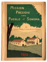 Mission Presidio and Pueblo of Sonoma