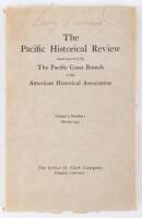 Pacific Historical Review: Issued Quarterly by The Pacific Coast Branch of the American Historical Association; Volume I, Number I, March, 1932