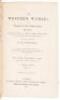 The Western World; or, Travels in the United States in 1846-1847; Exhibiting them in their latest development social, political, and industrial; including a chapter on California... - 2