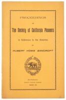 Misrepresentations of Early California History Corrected: Proceedings of the Society of California Pioneers in regard to certain misrepresentations of men and events in early California history made in the works of Hubert Howe Bancroft and commonly known 