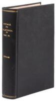 Notes of a Voyage to California Via Cape Horn, Together with Scenes in El Dorado, in the Years 1849-1850.