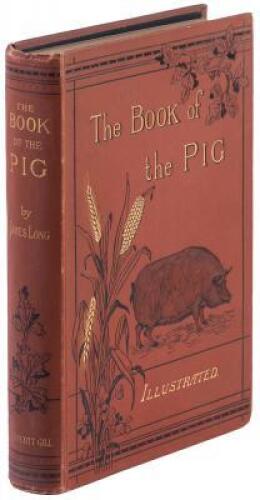 The Book of the Pig: Its Selection, Breeding, Feeding, and Management