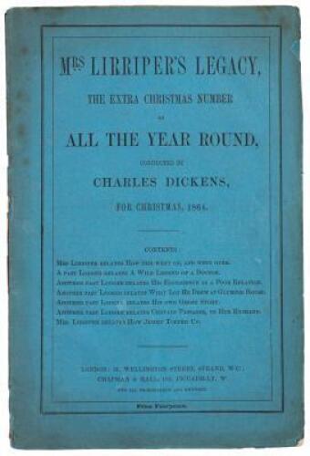 Mrs. Lirriper's Legacy, the Extra Christmas Number of All the Year Round, Conducted by Charles Dickens, for Christmas, 1864